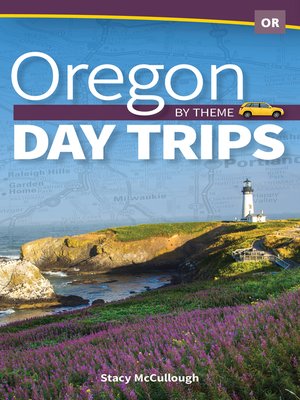 cover image of Oregon Day Trips by Theme